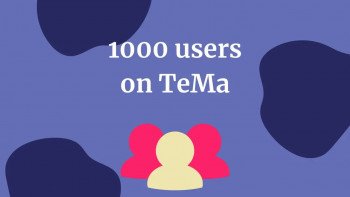 From zero to 1000: How TeMa attracted 1000 visitors